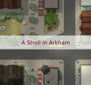 A Stroll in Arkham