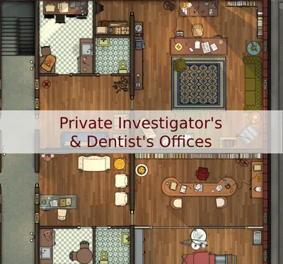 Private Investigator and Dentist Offices
