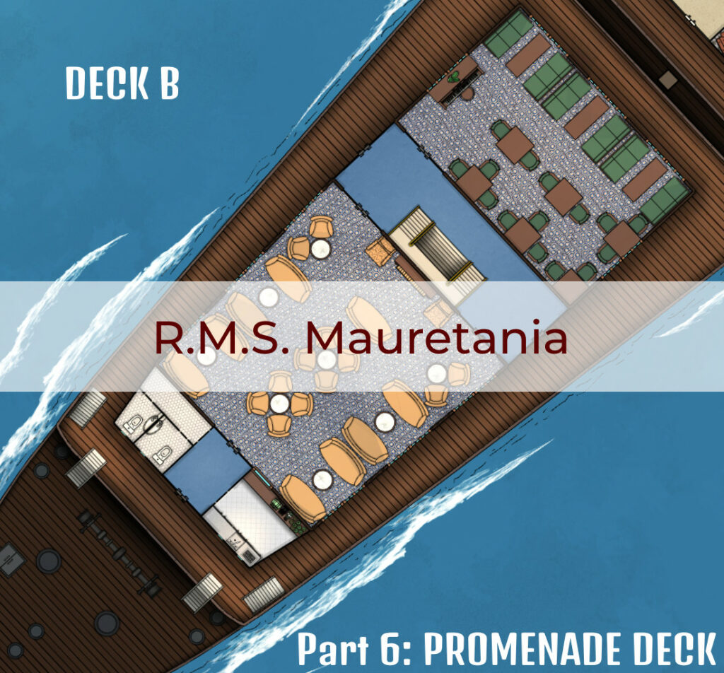 RMS Mauretania - Promenade Deck - Deck B - Cthulhu Architect